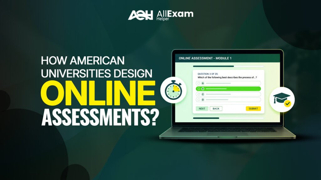 How American Universities Design Online Assessments